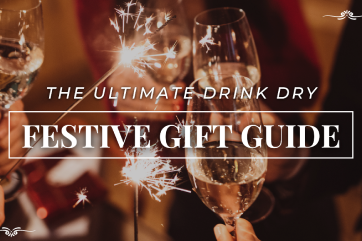 Drink Dry’s ULTIMATE Gift Guide for 2022